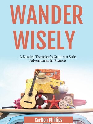 cover image of Wander Wisely